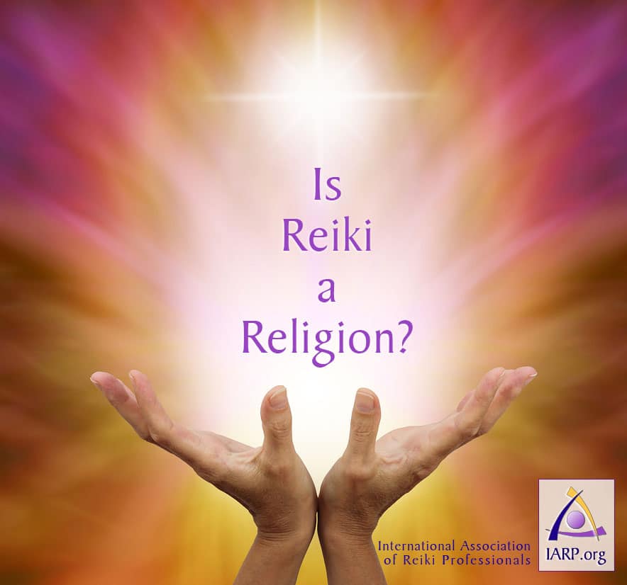 Is Reiki a Religion? Discover the Reiki-Spirituality Link
