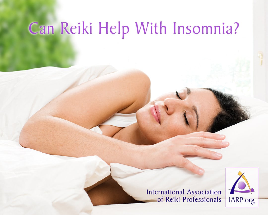 can reiki help cure insomnia? yes! reiki can help you - read more