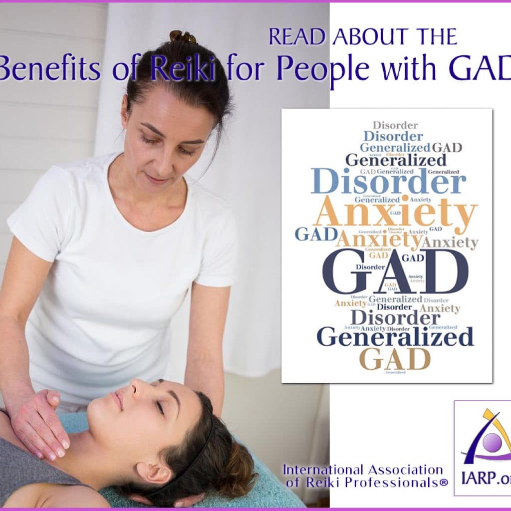 Reiki for Generalized Anxiety Disorder Benefits and Research