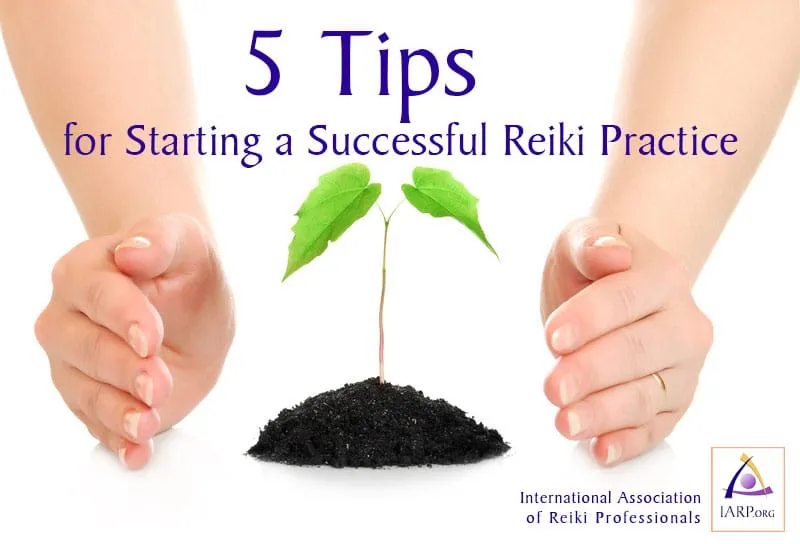 5-tips-for-reiki-business-IARP