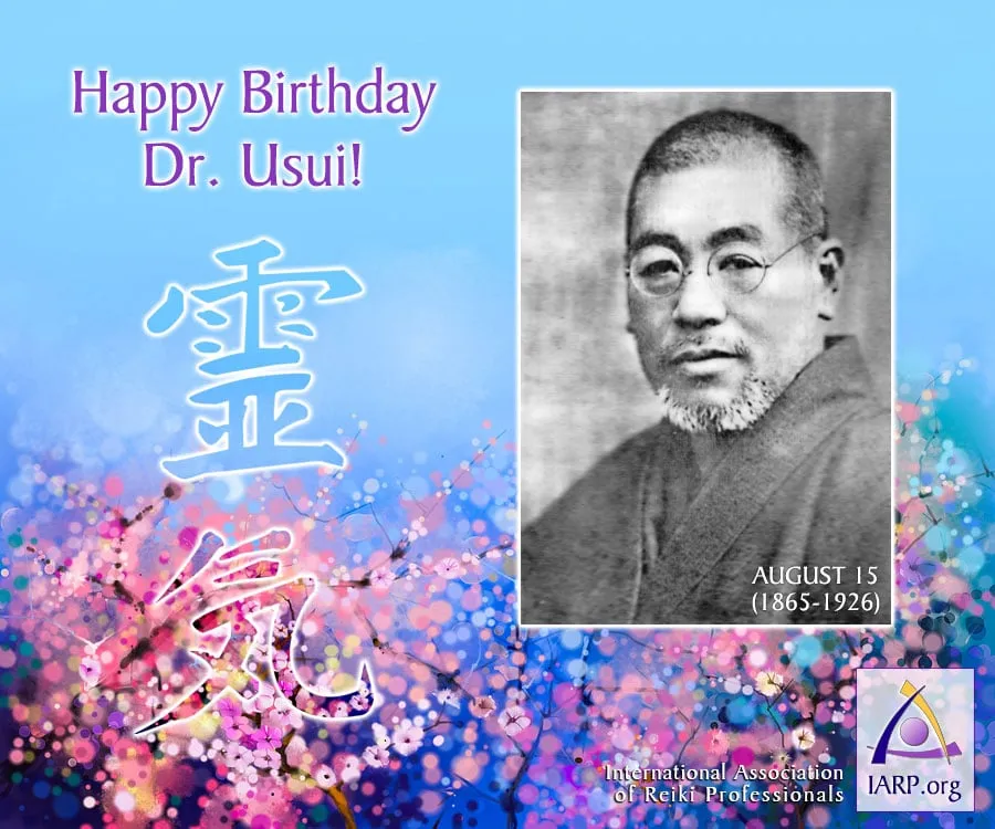 Celebrating Dr. Mikao Usui