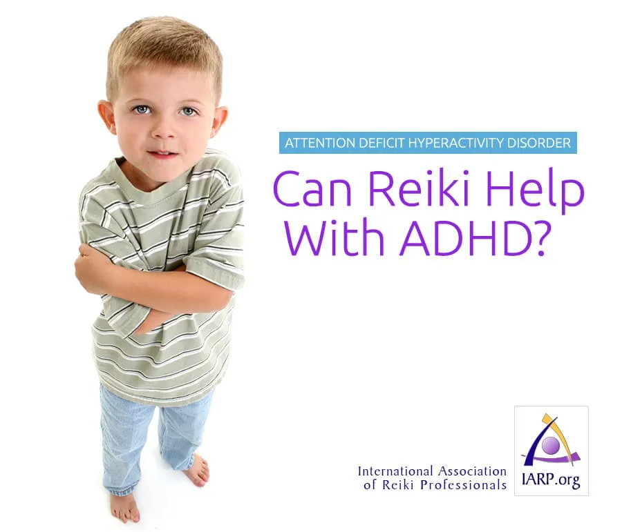 Can Reiki Help ADHD