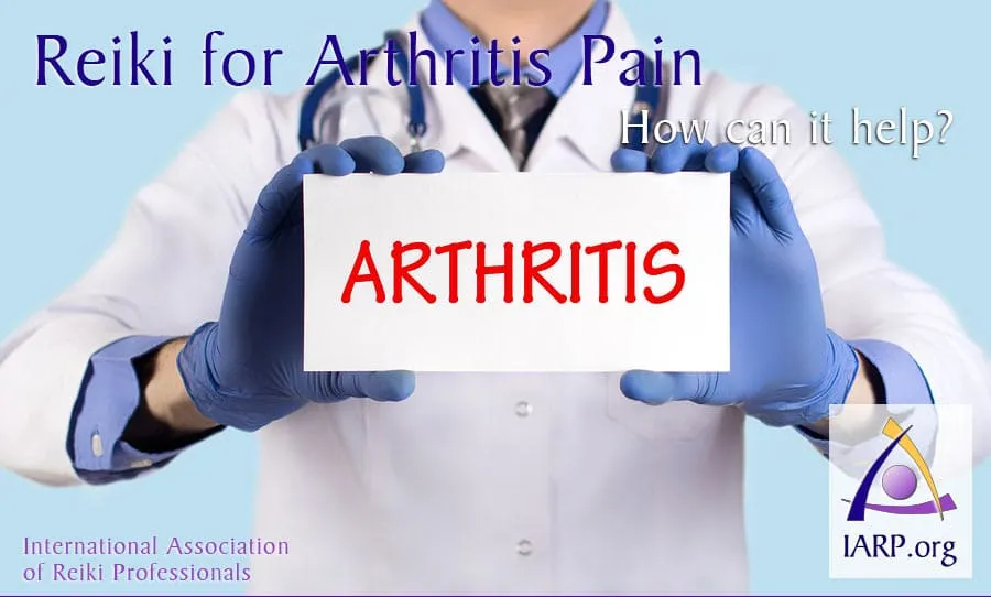 Reiki for Arthritis Pain