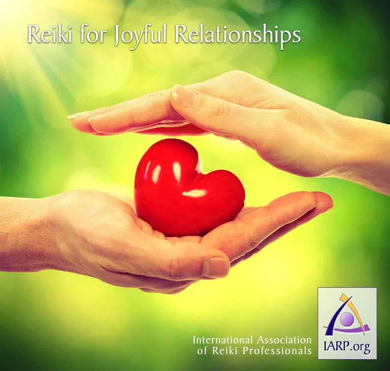 Reiki for Joyful Relationships
