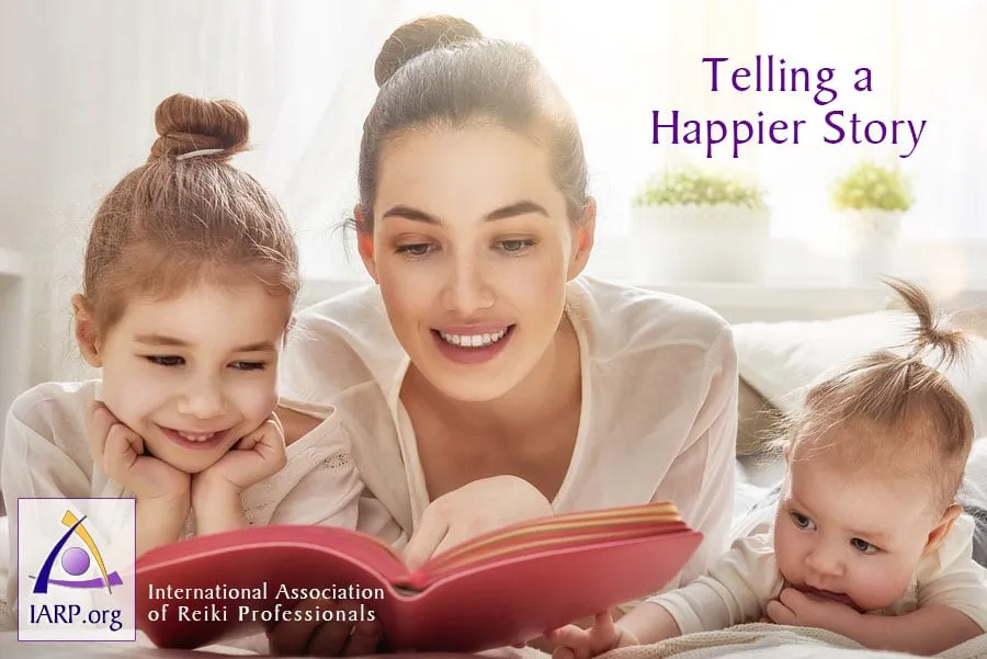Telling a Happier Story with Reiki